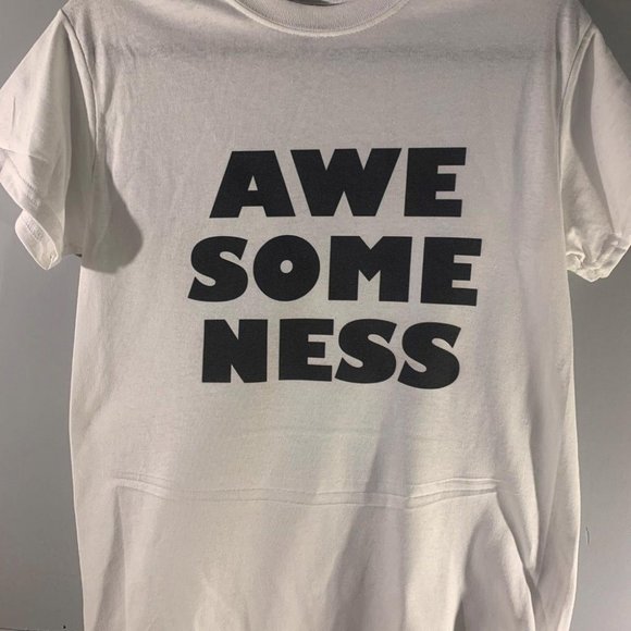 AWESOMENESS! Adult, Men, Women t-shirt - Small - 6 - Picture 1 of 3